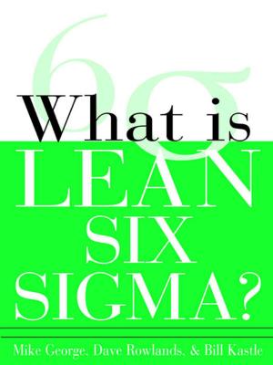 Cover of the book What is Lean Six Sigma by Jason E. Portnof, Timothy Leung