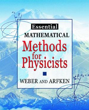 Cover of the book Essential Mathematical Methods for Physicists, ISE by Dahlia W. Zaidel, Francois Boller, Stanley Finger, MD, Julien Bogousslavsky, MD