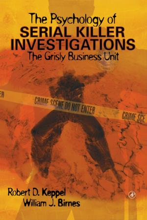 Book cover of The Psychology of Serial Killer Investigations