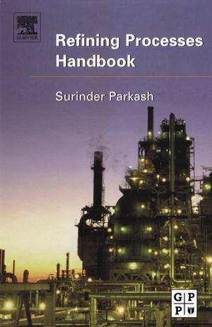 Cover of the book Refining Processes Handbook by Edalfo Lanfranchi