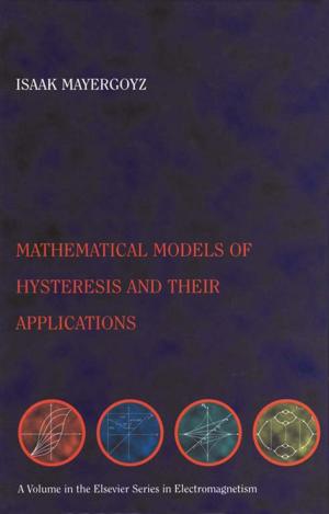 Cover of the book Mathematical Models of Hysteresis and their Applications by Li-Zhi Zhang
