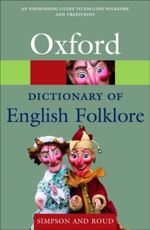Cover of the book A Dictionary of English Folklore by Matthew Rendle