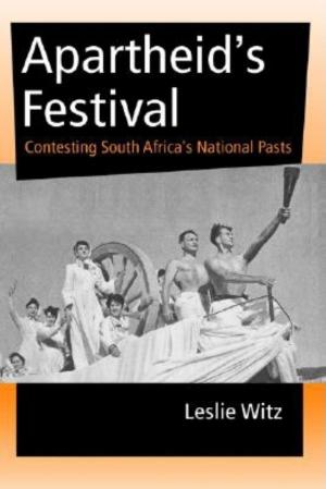 Cover of the book Apartheid's Festival by Geoffrey Burgess