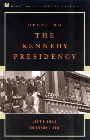 Cover of the book Debating the Kennedy Presidency by Bill Kopp