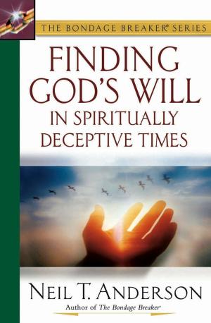 Cover of the book Finding God's Will in Spiritually Deceptive Times by Clayton King