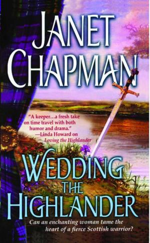 Cover of the book Wedding the Highlander by Richard A. Knaak