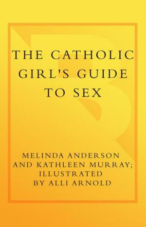 Cover of the book The Catholic Girl's Guide to Sex by Yolanda Pounds