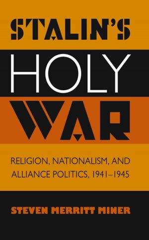 Cover of the book Stalin's Holy War by Malcolm G. Taylor