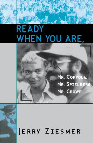 Cover of the book Ready When You Are, Mr. Coppola, Mr. Spielberg, Mr. Crowe by Toru Takemitsu, Yoshiko Kakudo, Glenn Glasow, Seiji Ozawa