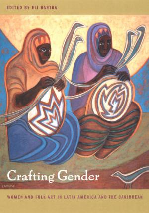 Cover of the book Crafting Gender by Zanna Goldhawk, Harry Goldhawk