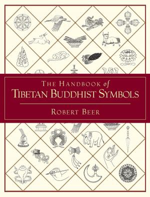 Cover of the book The Handbook of Tibetan Buddhist Symbols by Kate Strohm