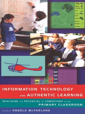 Cover of the book Information Technology and Authentic Learning by 