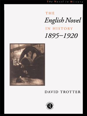 Cover of the book English Novel in History, 1895-1920 by Thomas Duddy