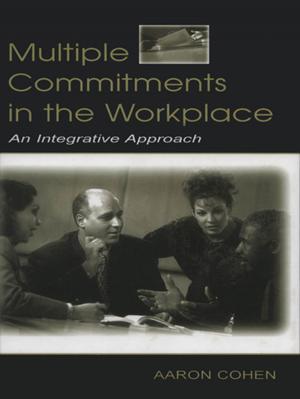 Cover of the book Multiple Commitments in the Workplace by Meg Grigal, Joseph Madaus, Lyman Dukes III, Debra Hart