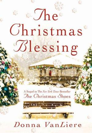 Cover of the book The Christmas Blessing by Sandie Jones