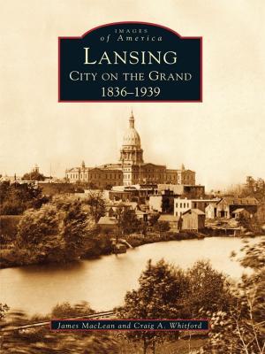 Book cover of Lansing, City on the Grand