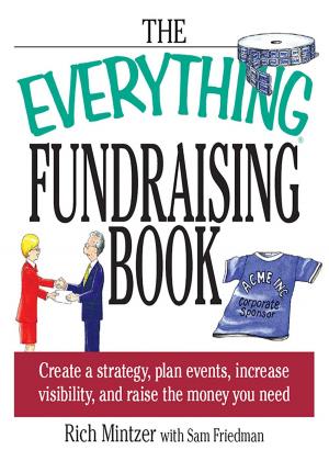 Cover of the book The Everything Fundraising Book by Randy Landenheim-Gil
