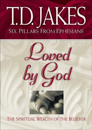 Cover of the book Loved by God (Six Pillars From Ephesians Book #1) by Jason Helopoulos