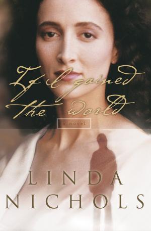 Book cover of If I Gained the World (The Second Chances Collection Book #4)