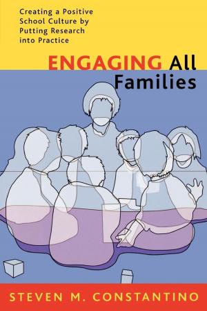 Cover of the book Engaging All Families by Nicholas J. Pace, Ed.D, author of The Principal's Hot Seat: Observing Real-World Dilemmas