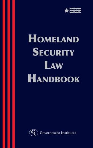 Cover of the book Homeland Security Law Handbook by Andre R. Cooper Sr.