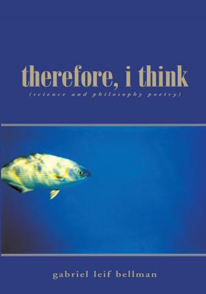 Cover of the book Therefore, I Think by Gabriele Jex