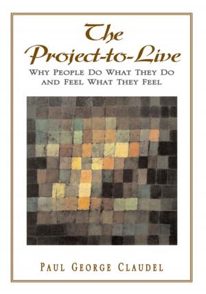 Cover of the book The Project-To-Live by Mike Hanmer Walker