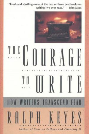 Cover of the book The Courage to Write by Mark J Dawson, Jennifer McIntyre