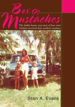 Cover of the book Box of Mustaches by Nicholas A. Kefalides