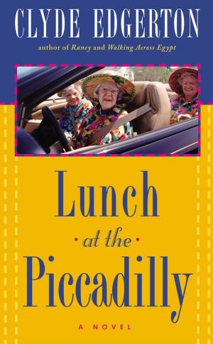 Cover of the book Lunch at the Piccadilly by F. Schuyler Mathews, Judy Pelikan