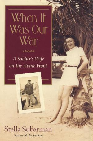 Cover of the book When It Was Our War by Priscila Uppal