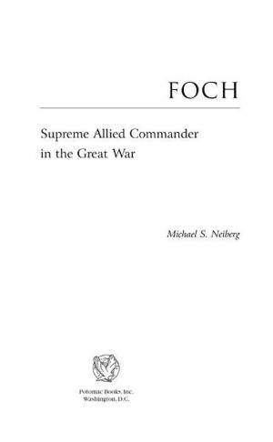 Cover of the book Foch by Robert C. Knudsen; General Richard Myers, 