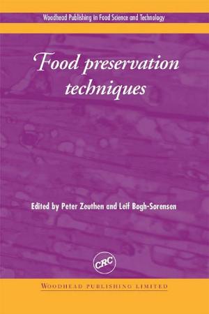 Cover of the book Food Preservation Techniques by Jian Bi, Maximo C. Gacula, Jr., Stan Altan, Jagbir Singh