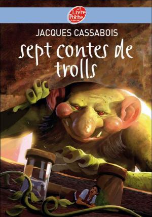 Cover of the book Sept contes de trolls by Mark Twain, Aline Bureau