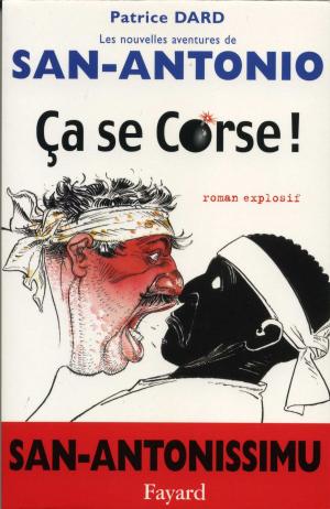 Cover of the book Ça se Corse ! by Elisabeth Badinter