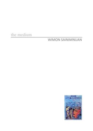 Cover of the book The Medium by Siriworn Kaewkan