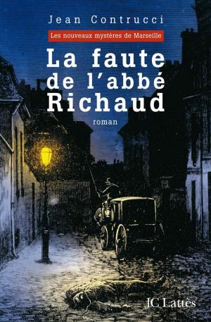 Cover of the book La faute de l'abbé Richaud by Franck Courtès
