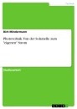 Cover of the book Photovoltaik. Von der Solarzelle zum 'eigenen' Strom by Erik Pester