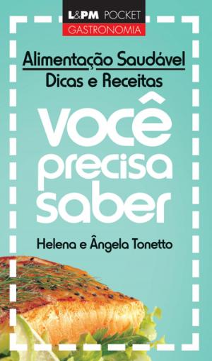 Cover of the book Alimentação Saudável by Vários, Sergio Faraco