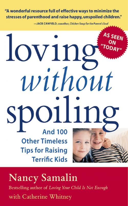 Cover of the book Loving without Spoiling by Nancy Samalin, Catherine Whitney, McGraw-Hill Education
