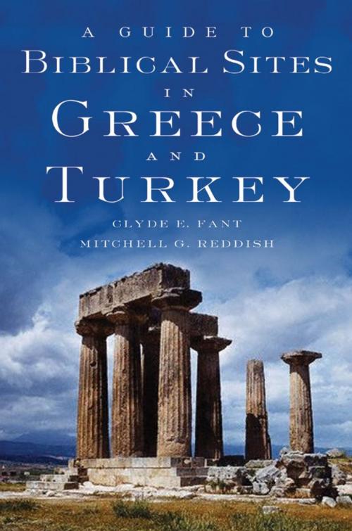 Cover of the book A Guide to Biblical Sites in Greece and Turkey by Clyde E. Fant, Mitchell G. Reddish, Oxford University Press