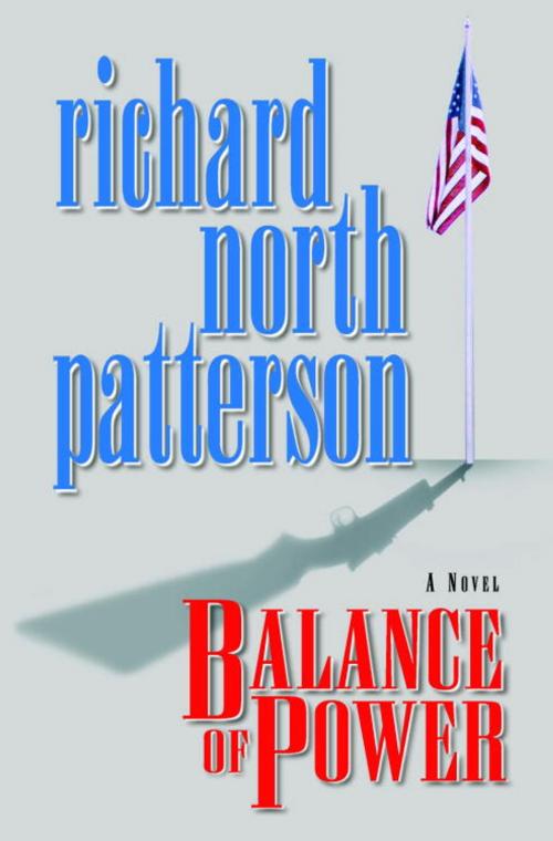 Cover of the book Balance of Power by Richard North Patterson, Random House Publishing Group