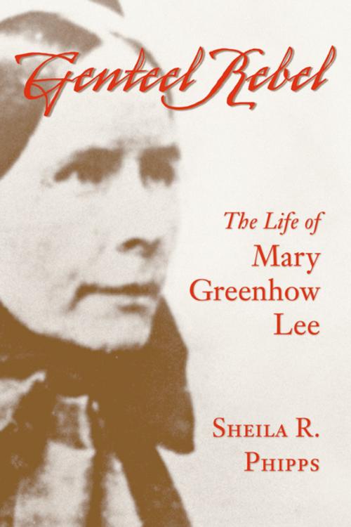 Cover of the book Genteel Rebel by Sheila R. Phipps, LSU Press