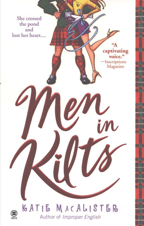 Cover of the book Men in Kilts by Katie Macalister, Penguin Publishing Group
