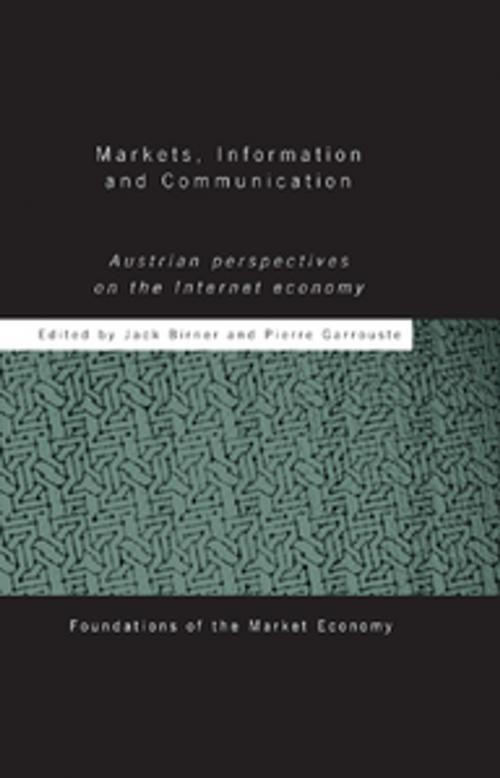 Cover of the book Markets, Information and Communication by , Taylor and Francis
