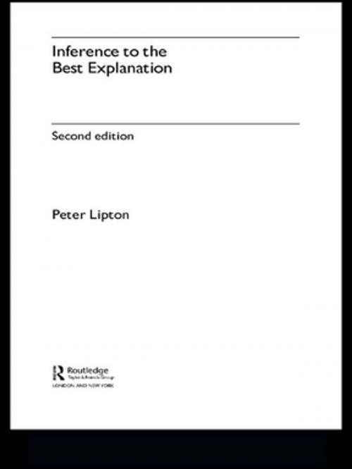 Cover of the book Inference to the Best Explanation by Peter Lipton, Taylor and Francis