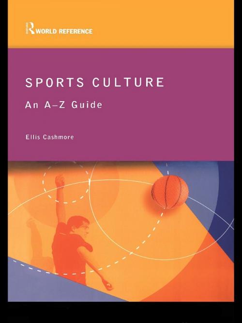 Cover of the book Sports Culture by Ellis Cashmore, Taylor and Francis