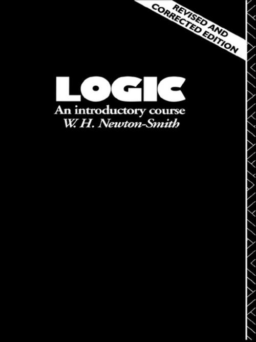 Cover of the book Logic by W.H. Newton-Smith, Taylor and Francis