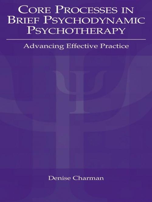 Cover of the book Core Processes in Brief Psychodynamic Psychotherapy by , Taylor and Francis