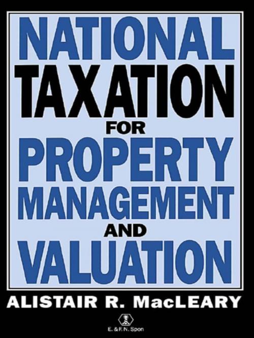 Cover of the book National Taxation for Property Management and Valuation by A Macleary, A. Macleary, CRC Press